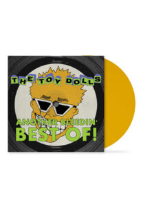 The Toy Dolls Another Bleedin’ Best Of Yellow – Colored Vinyl record cover