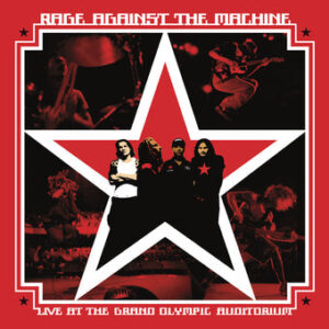RAGE AGAINST THE MACHINE ‘LIVE AT THE GRAND OLYMPIC AUDITORIUM’ 2LP record cover