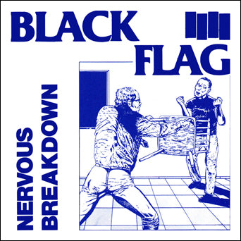 Black Flag Black Flag “Nervous Breakdown” record cover